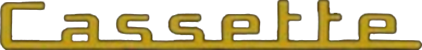 Cassette
